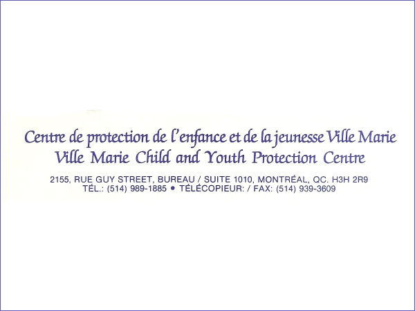 Ville Marie Child and Youth Protection Centre in 1991